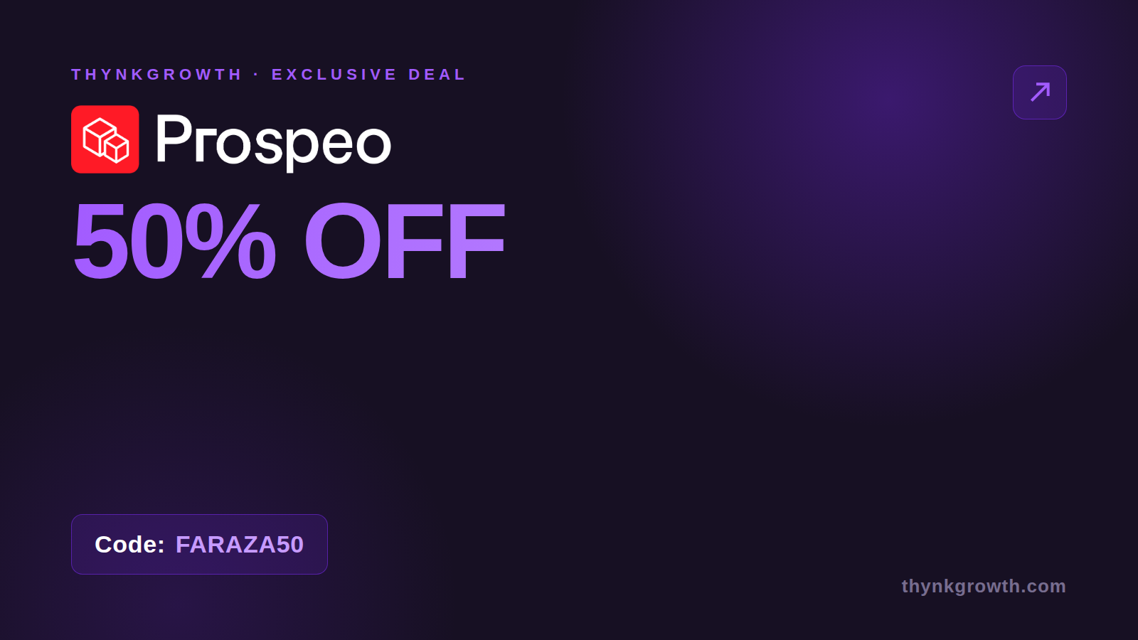 Prospeo Discount Code: Get 50% Off With Code FARAZA50 (2026)